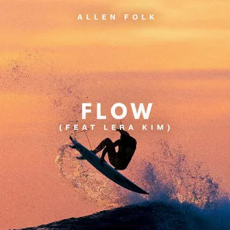 Flow by Allen Folk