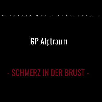 Schmerz in der Brust by GP Alptraum