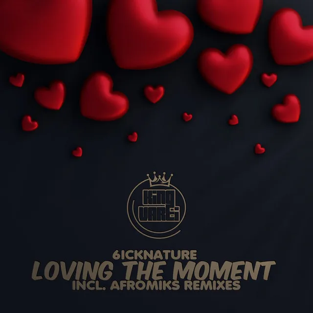 Loving the Moment - AfroMiks World Reprise