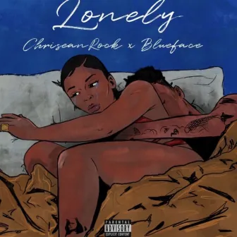 lonely (feat. Blueface) by chriseanrock