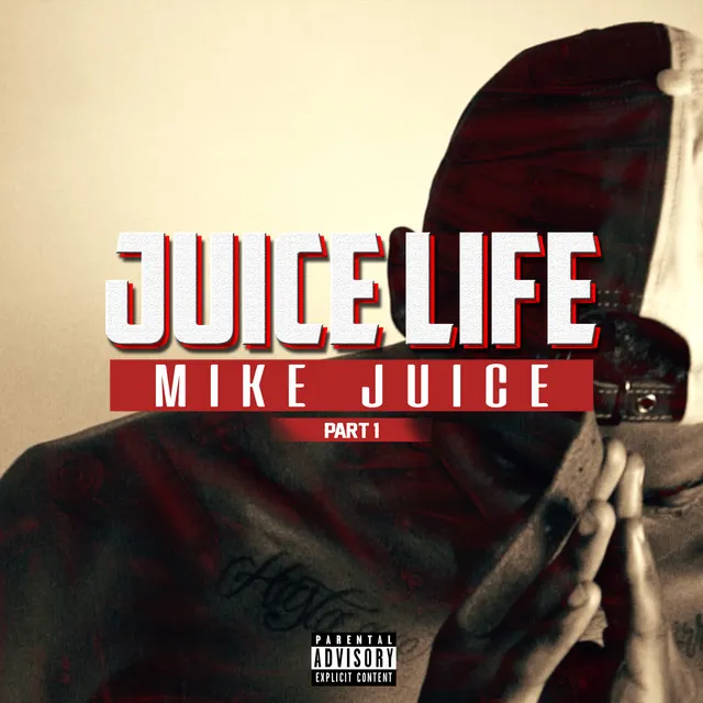 Juice Life - Pt. 1