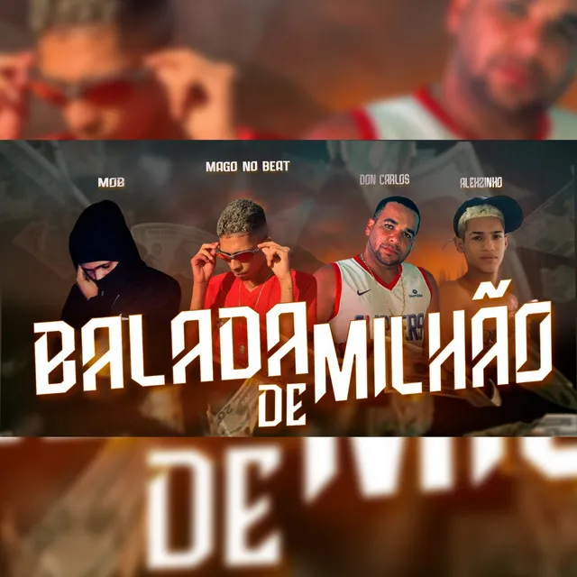 Balada de Milhão