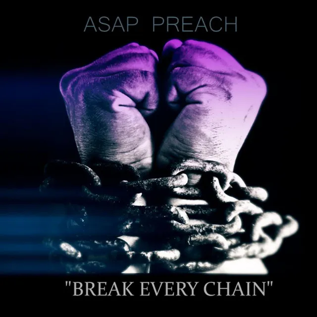 Break Every Chain