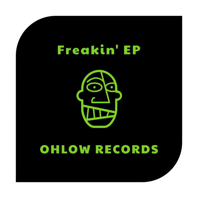 Freakin' - Original Mix