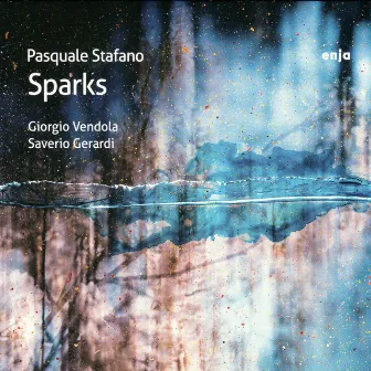 Sparks by Pasquale Stafano