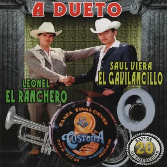 A Dueto 20 Exitos de Coleccion by Leonel el Ranchero