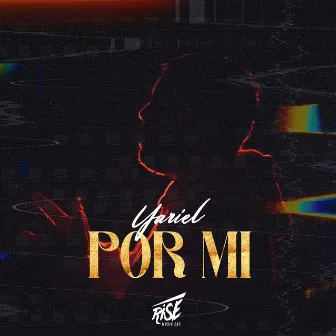 Por Mi by Yariel