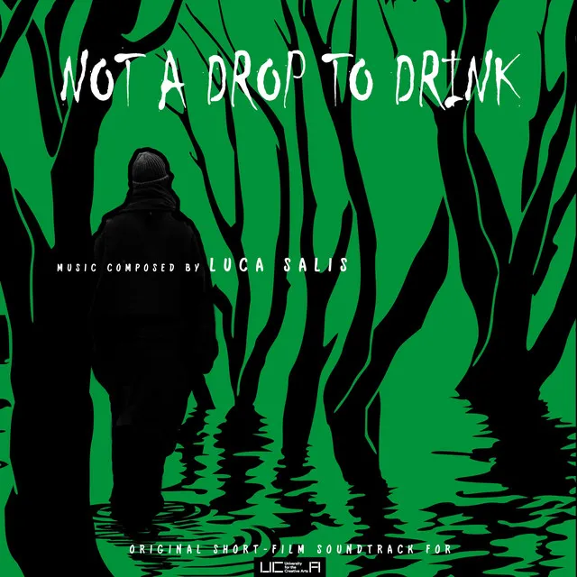 Not a Drop to Drink (Original Short-Film Soundtrack)