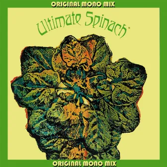 Ultimate Spinach (Original Mono Mix) by Ultimate Spinach