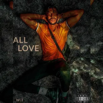 All Love (radio Edit) by Wil