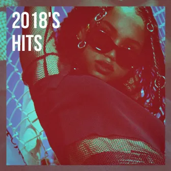 2018's Hits by Unknown Artist