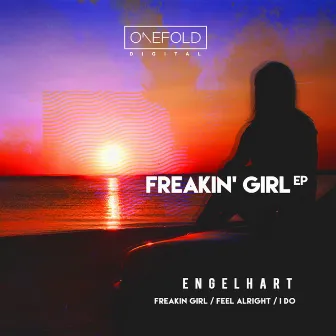 Freakin' Girl by Engelhart