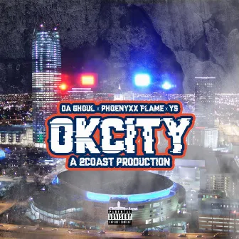 Okcity by Da Gh0ul