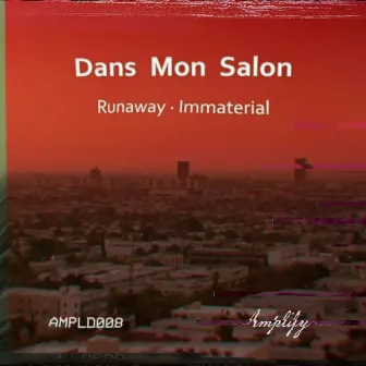 Runaway by Dans Mon Salon