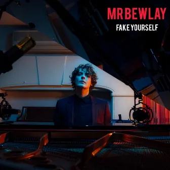 Fake Yourself by Mr Bewlay