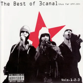 The Best of 3 Canal - Thus Far 1997-2004 by 3 Canal