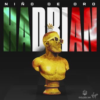 Niño De Oro (Deluxe Version) by Hadrian