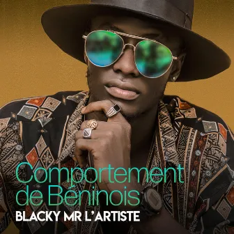 Comportement de Béninois (Radio Edit) by Blacky Mr L'Artiste