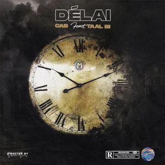 Délai by CAB