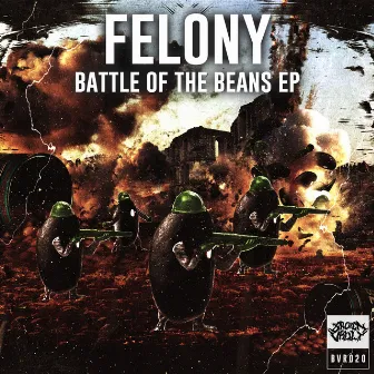 Battle Of The Beans by FelonyDubs