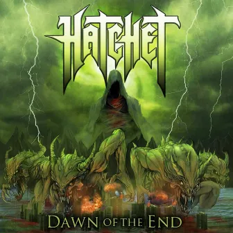 Dawn of the End by Hatchet