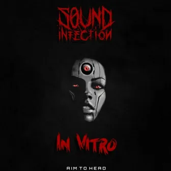 In Vitro by Sound Infection