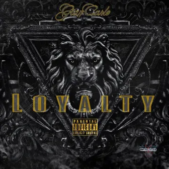 Loyalty by GianCarlo