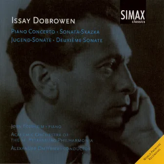 Issay Dobrowen - Piano Concerto and Sonatas by Jørn Fossheim