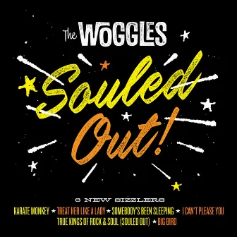 Souled Out by The Woggles