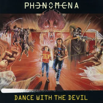 Dance with the Devil by Phenomena