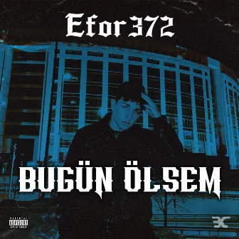 Bugün Ölsem by Efor372