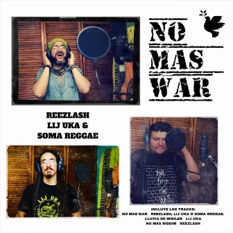 No Mas War by Soma Reggae