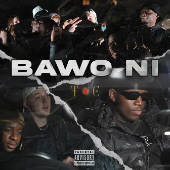 Bawo Ni by Tc4