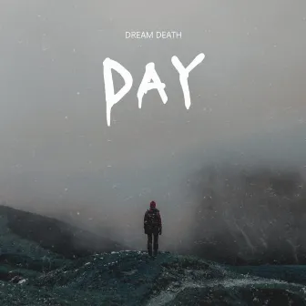 Day by Dream Death