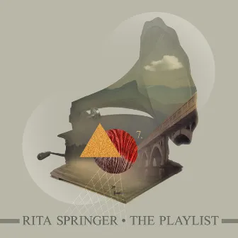 The Playlist by Rita Springer