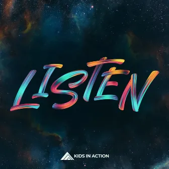 Listen by Kids in Action