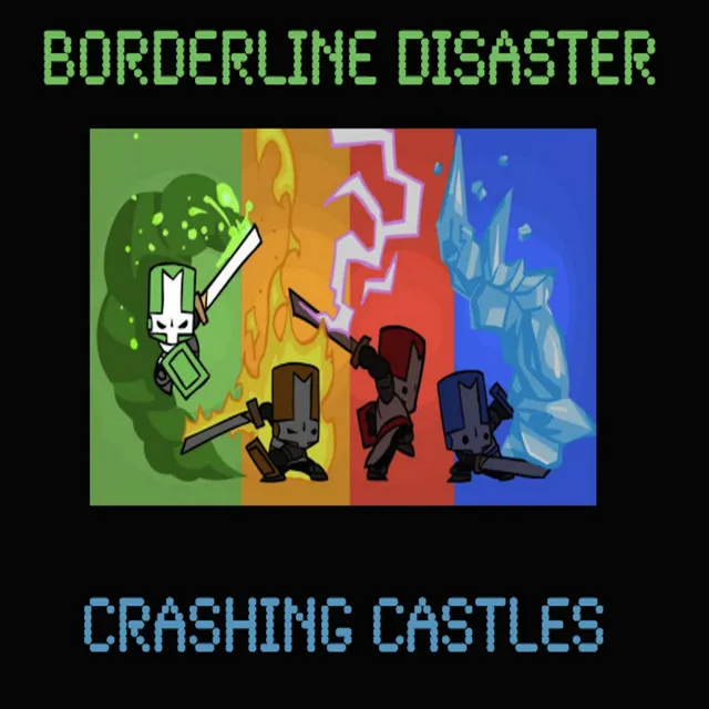 Crashing Castles