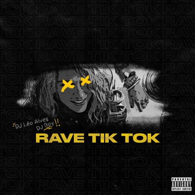 Rave Tik Tok