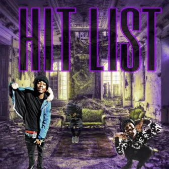 Hit List by Kan't Lose Entertainment