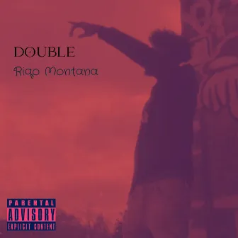 Double by Riqo Montana