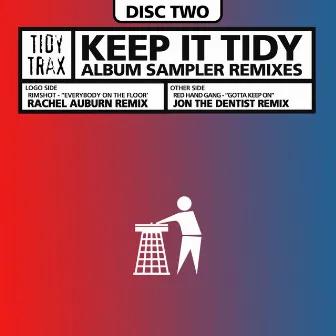 Keep It Tidy Album Sampler Remixes by Red Hand Gang