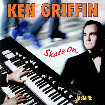 Skate On by Ken Griffin