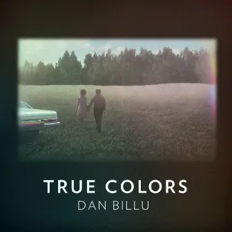 True Colors by Dan Billu