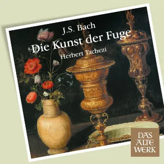 Bach: Die Kunst der Fuge by Herbert Tachezi