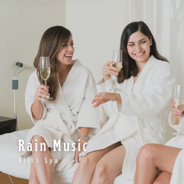 Rain Music: Bliss Spa