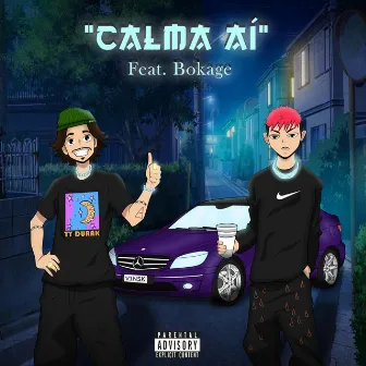 Calma Aí by Yung Vinsk