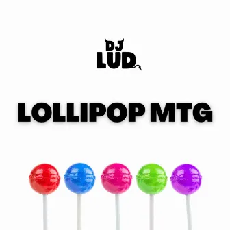 LOLLIPOP PUTARIA by DJ LUD