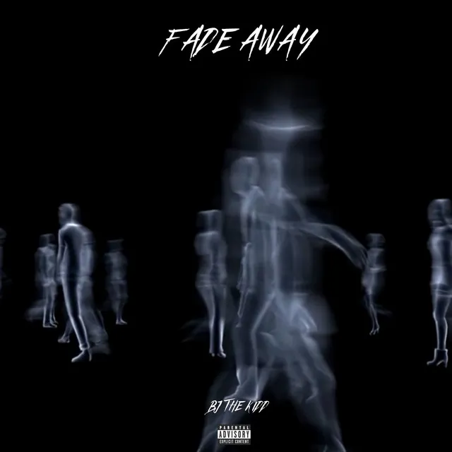 Fade Away