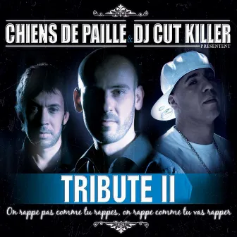 Tribute II by Chiens de Paille