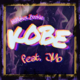 Kobe by HitMaker Bookie